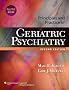 Principles and Practice of Geriatric Psychiatry