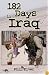 182 Days in Iraq