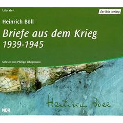 Heinrich Böll Brief aus dem Krieg Hoer Hocker Rezension Hörbuch