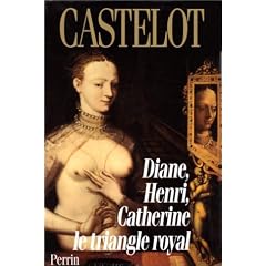 Diane henri catherine le triangle royal