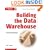 Building the Data Warehouse