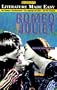 Romeo and Juliet (Literature Made Easy)