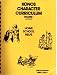 Konos Character Curriculum (Volume 1)