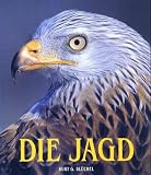 Die Jagd - Kurt G. Bl&uuml;chel