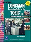 Longman Preparation Series for the TOEIC Test: Introductory Course