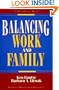 Balancing Work and Family (Worksmart Series)