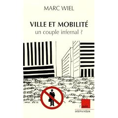 Ville et mobilit� : un couple infernal ?