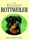 The Ultimate Rottweiler