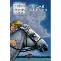 The Horse and His Boy (Chronicles of Narnia)