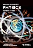 International AS and A Level Physics Revision Guide
