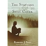 the stations of still creek
