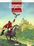 Revue Glénat  / Masquerouge. 6, Le nid des étourneaux