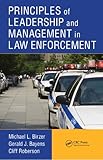 Principles of leadership and management in law enforcement