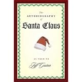 The Autobiography of Santa Claus