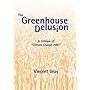 The Greenhouse Delusion: A Critique of ""Climate Change 2001""