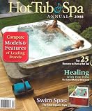 Hot Tub & Spa, Special 2008 Issue