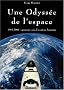 Une odyss�e de l'espace