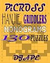 Picross, Hanjie, Griddlers, Nonograms: 130 Puzzles