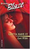 Gotta Have It (Harlequin Blaze)