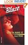 Gotta Have It (Harlequin Blaze)