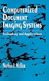 Books : Computerized Document Imaging Systems: Technology and Applications (Telecommunications Library)
