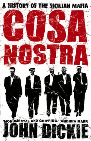 City Travel Guides Discounted  Books : Cosa Nostra: A History of the Sicilian Mafia