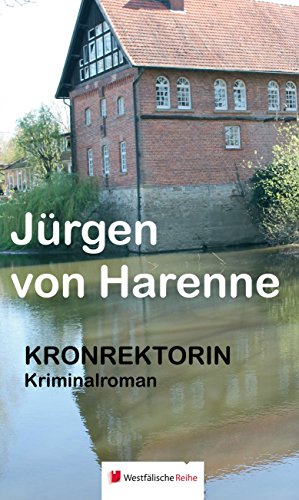 Kronrektorin: Kriminalroman (German Edition)