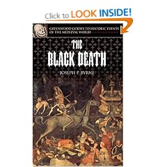 The Black Death (Greenwood Guides to Historic Events of the Medieval World)