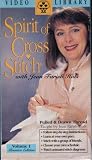 Spirit of Cross Stitch with Jean Farish Huls Volume 6 : Hardanger Heirloom