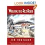 Walking the Rez Road (History & Heritage)