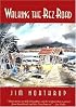 Walking the Rez Road (History & Heritage)