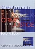 Critical Issues In Crime and Justice