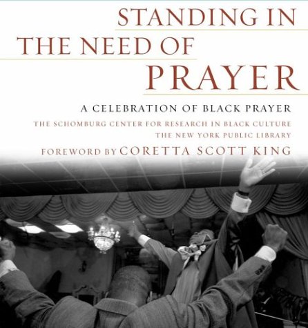 Standing in the Need of Prayer: A Celebration of Black Prayer under Black Theology in The Books Store