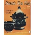 Historic Flow Blue: With Price Guide (Schiffer Book for Collectors)
