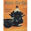 Historic Flow Blue with Price Guide (Schiffer Book for Collectors)