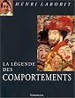 La l�gende des comportements