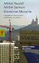 Gouverner Marseille : Enqu�te sur les mondes politiques marseillais