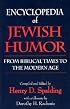 Encyclopedia of Jewish Humor: From Biblical Times to the Modern Age