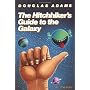 The Hitchhiker's Guide to the Galaxy by Douglas Adams