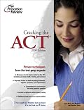 Cracking the ACT, 2008 Edition (College Test Prep)