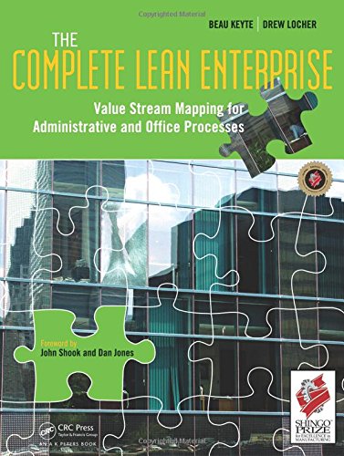 The Complete Lean Enterprise: Value Stream Mapping for Administrative and Office Processes
