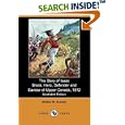 The Story of Isaac Brock, Hero, Defender and Saviour of Upper Canada, 1812 (Illustrated Edition) (Dodo Press)