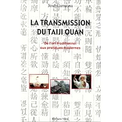 La transmission du taiji quan : De l'art traditionnel aux pratiques modernes