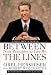 Between the Lines: Nine Principles to Live by