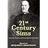 21st Century Sims: Innovation, Education, and Leadership for the Modern Era (21st Century Foundations)