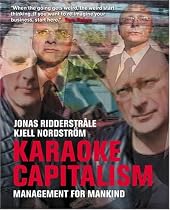 Karaoke Capitalism: Managing for Mankind