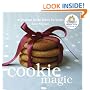 Cookie Magic: Biscuits and Cookies with Big Attitude