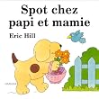 Spot chez Papi et Mamie