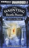 City Of The Dead (The Haunting Of Derek Stone)