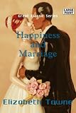 Happiness and Marriage